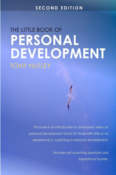 The Little Book of Personal Development: Second Edition