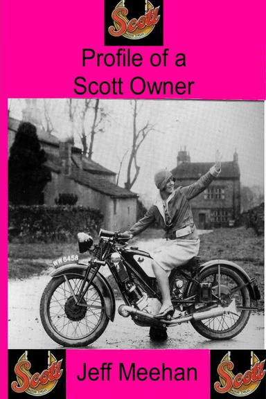 Profile of a Scott Owner