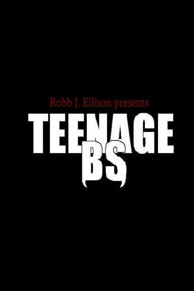 Teenage BS