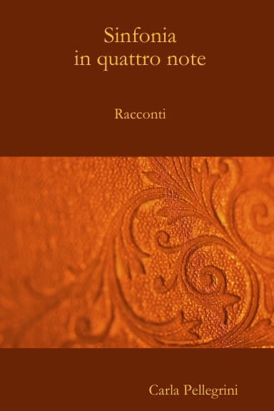 Sinfonia in quattro note - Racconti