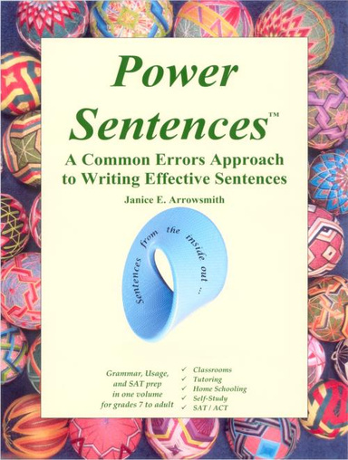 Power Sentences: A Common Errors Approach to Writing Effective Sentences