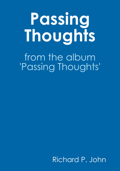 Passing Thoughts