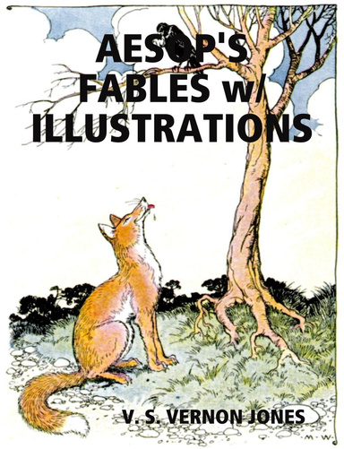 AESOP'S FABLES w/ ILLUSTRATIONS