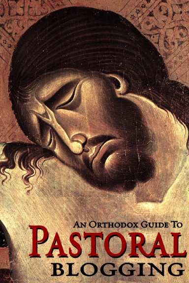 The Preachers Institute's Orthodox Guide To Pastoral Blogging