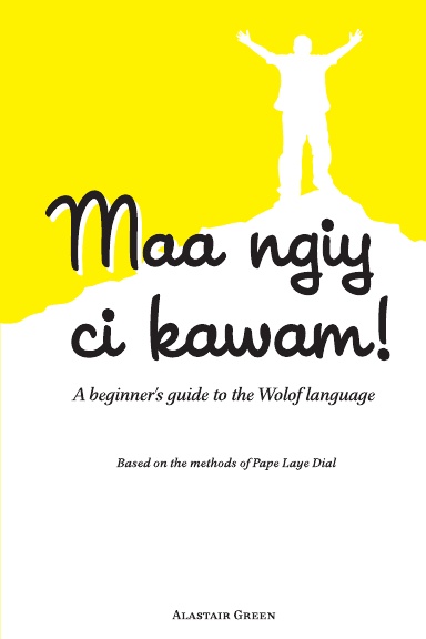 Maa ngiy ci kawam!