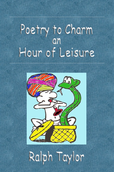 Poetry to Charm an Hour of Leisure