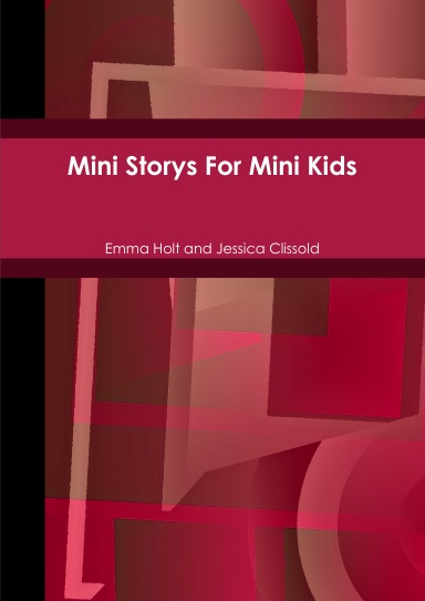 Mini Storys For Mini Kids