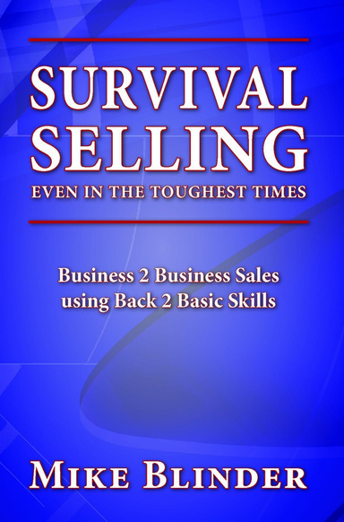 Survival Selling Even in the Toughest Times