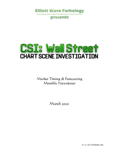CSI:Wall Street March 2010 Stock Market Forecast for April