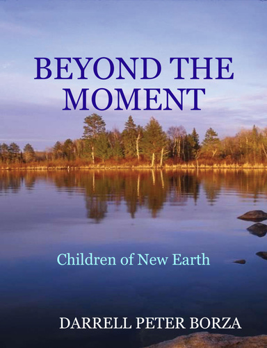 BEYOND THE MOMENT