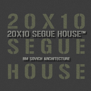 20X10 Segue House™