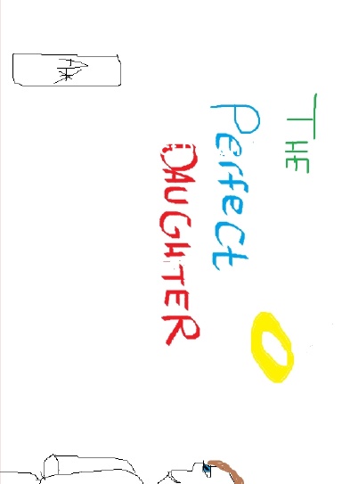 The Perfect Daughter