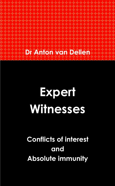 Expert Witnesses: Conflicts of Interest and Absolute Immunity