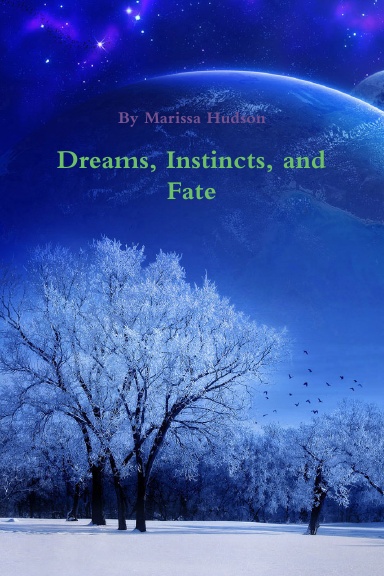 Dreams, Instincts, and Fate