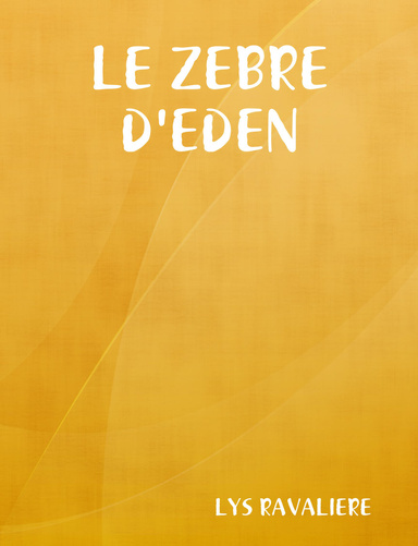 LEZEBRE D'EDEN