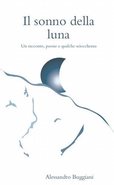 Il sonno della luna