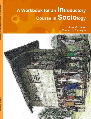 A Workbook for an Introductory Course in Sociology