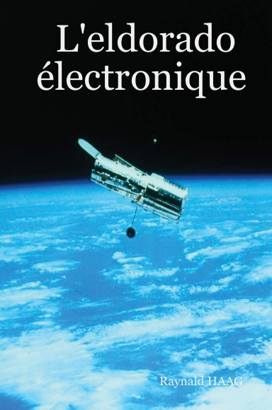 L'eldorado électronique