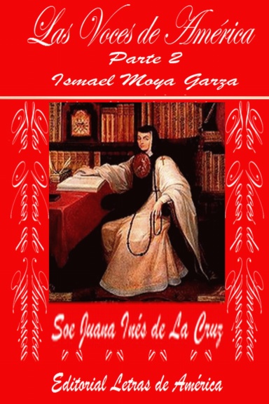 Voces de América, Parte II