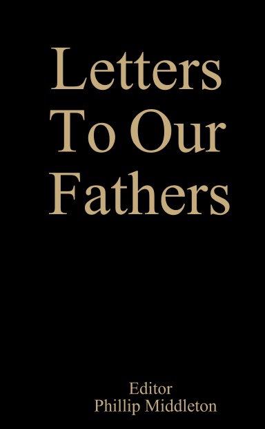 Letters To Our Fathers