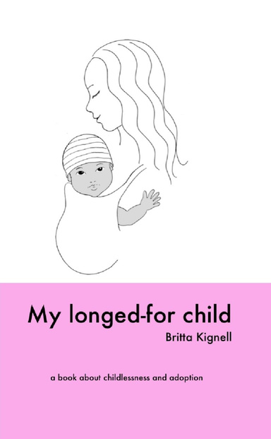 My Longed-For Child