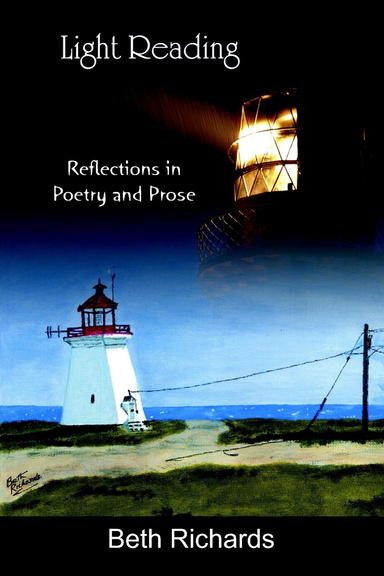 Light Reading: Reflections in Poetry and Prose