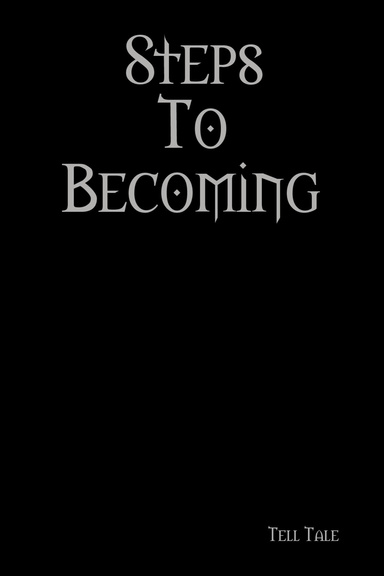 Steps To Becoming