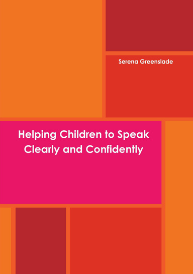 Helping Children to Speak Clearly and Confidently