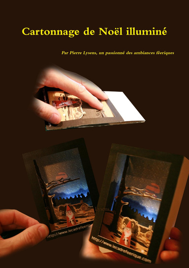 Cartonnage de Noël illuminé