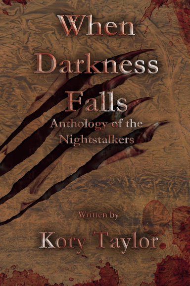 When Darkness Falls: Anthology of the Nightstalker