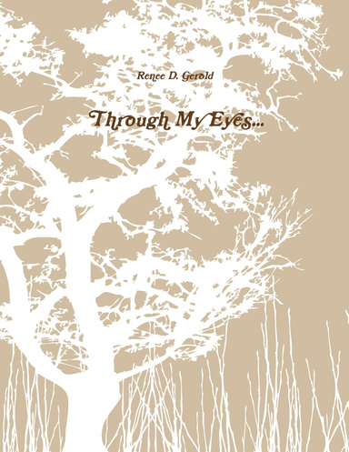 Through My Eyes...