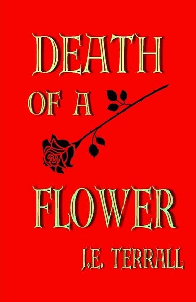 Death of a Flower