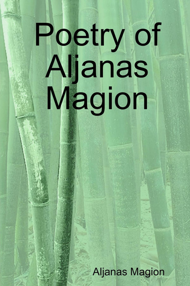 Poetry of Aljanas Magion