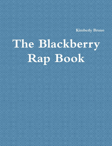 The Blackberry Rap Book