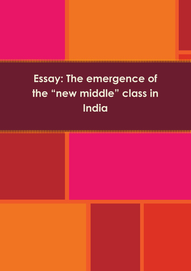 Essay: The emergence of the “new middle” class in India