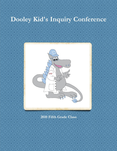 Dooley Kid's Inquiry Conference