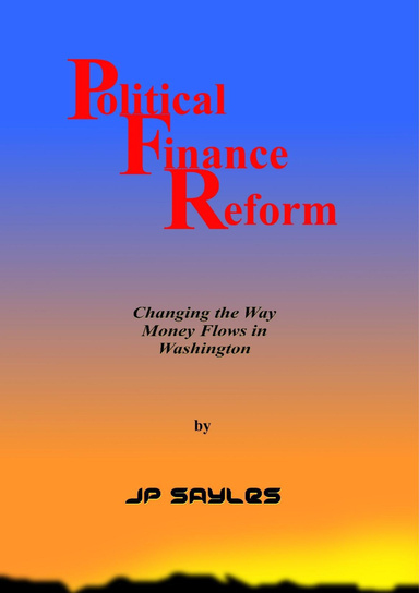 Political Finance Reform