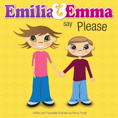 Emilia & Emma Say Please