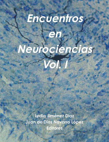 Encuentros en Neurociencias Volumen I