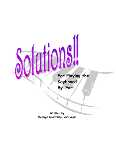 Solutions!! for Playing the Keyboard By-Ear!