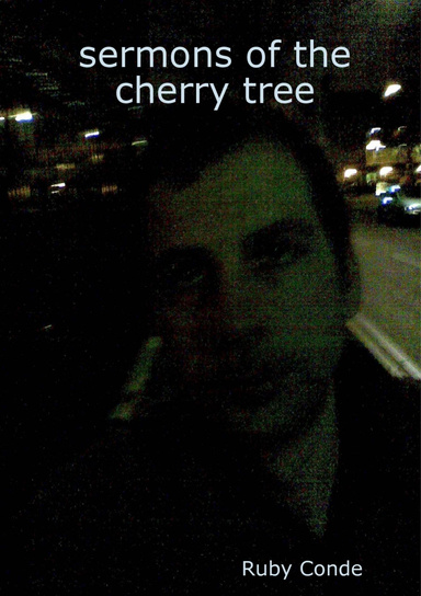 Sermons of the cherry tree