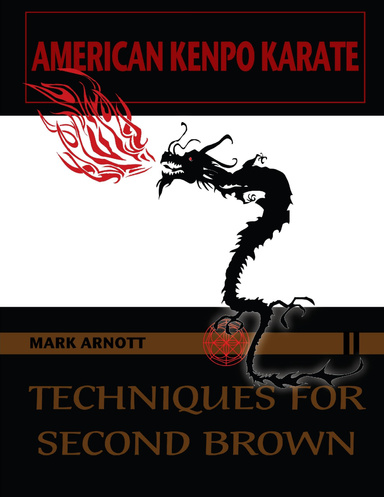 Kenpo Karate Techniques for Second Brown