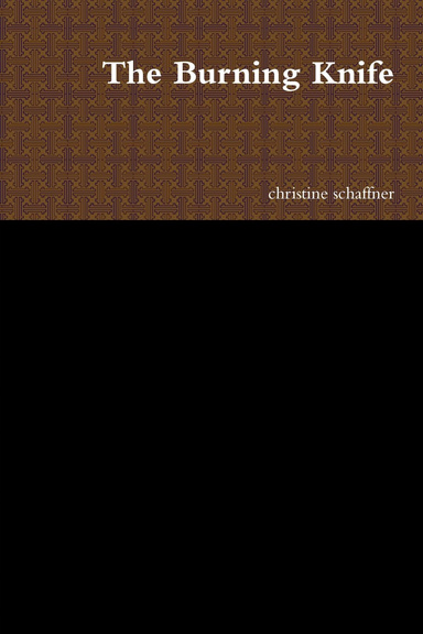 The Burning Knife