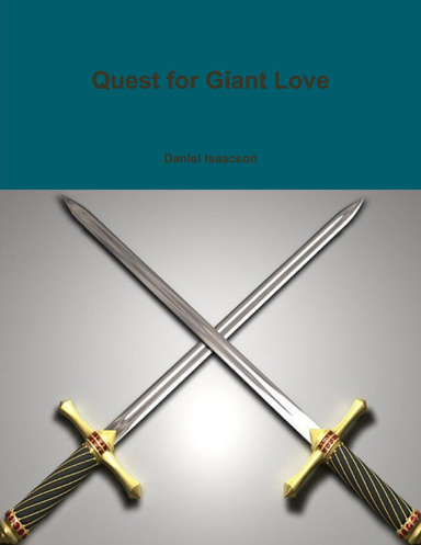 Quest for Giant Love