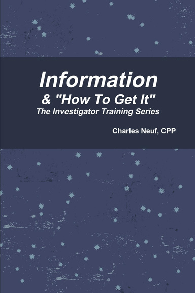 Information & "How To Get It"