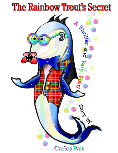 The Rainbow Trout's Secret