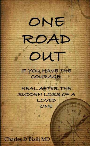 One Road Out
