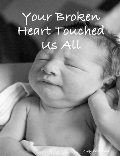 Your Broken Heart Touched Us All