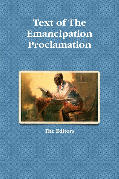 Text of The Emancipation Proclamation