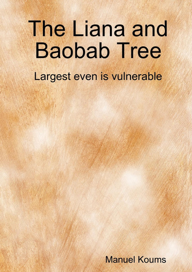 The Liana and Baobab Tree